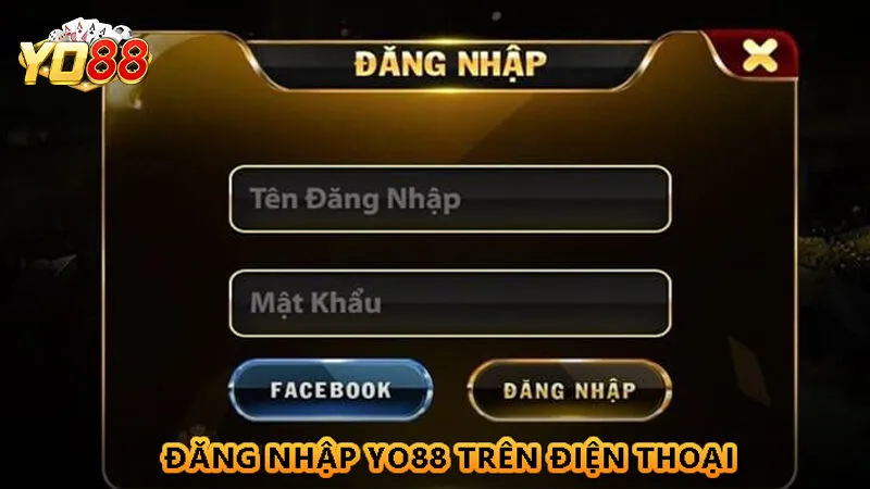 Tất tần tật về đăng nhập Yo88 cho tân thủ 1 Đăng nhập Yo88 trên điện thoại
