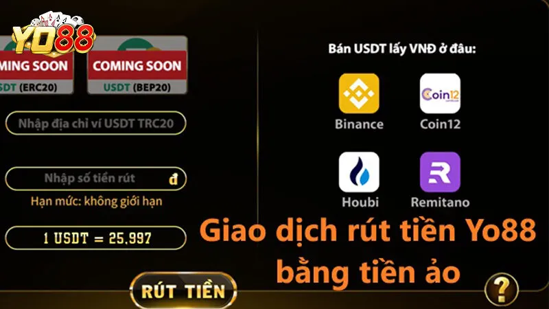 Tham khảo cách rút tiền Yo88 nhanh - an toàn 2 Giao dịch rút tiền Yo88 bằng tiền ảo